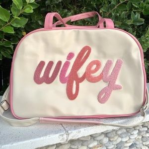 💕NEW💕 WIFEY WEEKENDER BAG